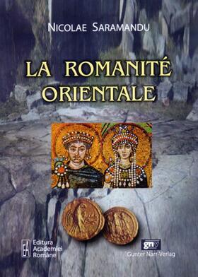 La Romanite Orientale