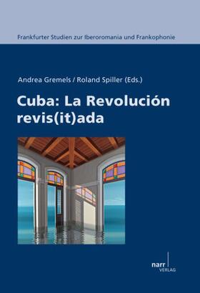 Cuba: La Revolucion revisitada