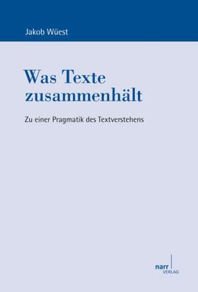 Was Texte zusammenhält