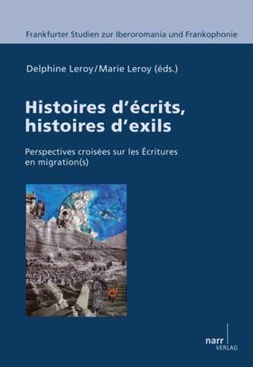 Histoires d¿écrits, histoires d¿exils