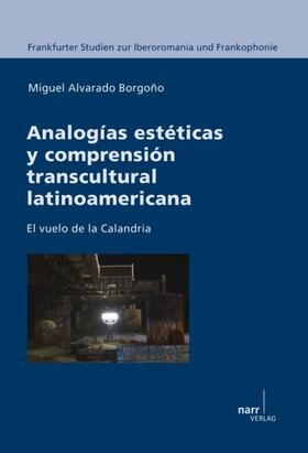Analogias esteticas y comprension transcultural latinoamericana