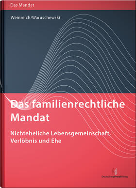 Weinreich, G: Das familienrechtliche Mandat - Nichteheliche