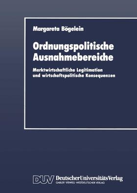 Ordnungspolitische Ausnahmebereiche