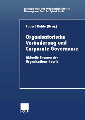 Organisatorische Veränderung und Corporate Governance