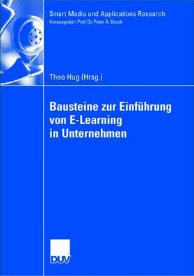 Bausteine zur Einführung von E-Learning in Unternehmen