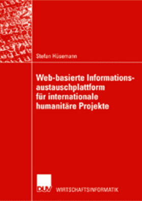 Web-basierte Informationsaustauschplattform für internationale humanitäre Projekte