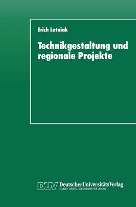 Technikgestaltung und regionale Projekte