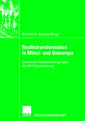 Rechtstransformation in Mittel- und Osteuropa