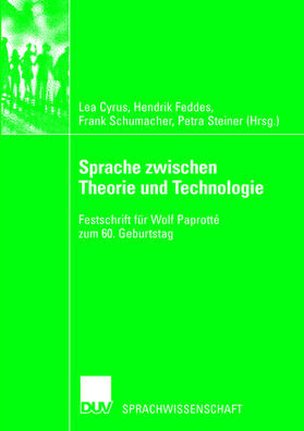 Sprache zwischen Theorie und Technologie / Language between Theory and Technology