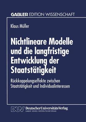 Nichtlineare Modelle und die langfristige Entwicklung der Staatstätigkeit