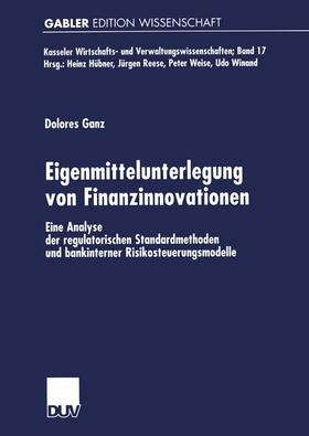 Eigenmittelunterlegung von Finanzinnovationen