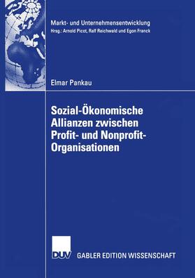 Sozial-Ökonomische Allianzen zwischen Profit- und Nonprofit-Organisationen