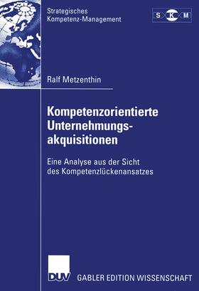 Kompetenzorientierte Unternehmungsakquisitionen