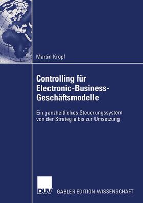 Controlling für Electronic-Business-Geschäftsmodelle