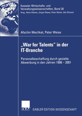 ¿War for Talents¿ in der IT-Branche