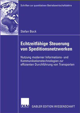 Echtzeitfähige Steuerung von Speditionsnetzwerken