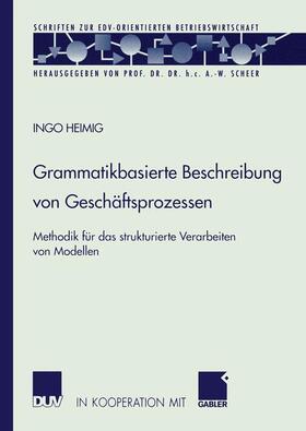 Grammatikbasierte Beschreibung von Geschäftsprozessen