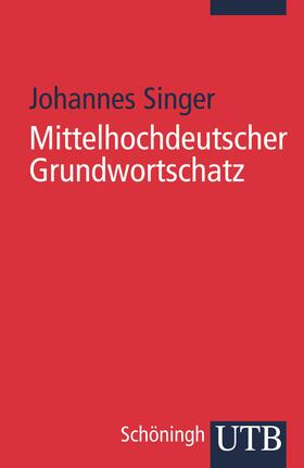 Mittelhochdeutscher Grundwortschatz