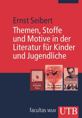 Themen, Stoffe und Motive in der Literatur für Kinder und Jugendliche