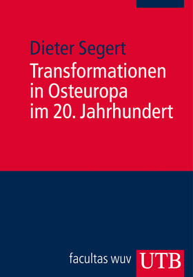 Transformationen in Osteuropa im 20. Jahrhundert