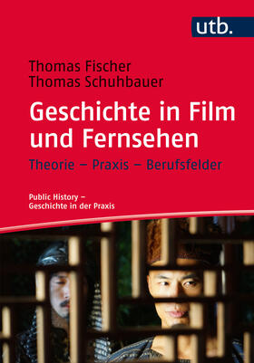 Geschichte in Film und Fernsehen