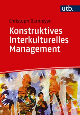 Konstruktives Interkulturelles Management