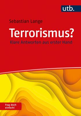 Terrorismus? Frag doch einfach!