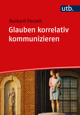 Glauben korrelativ kommunizieren