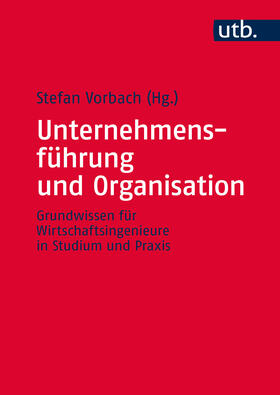 Unternehmensführung und Organisation