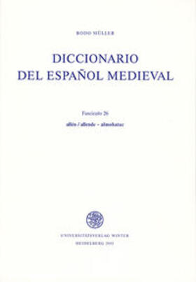 Diccionario del espanol medieval / Diccionario del español medieval