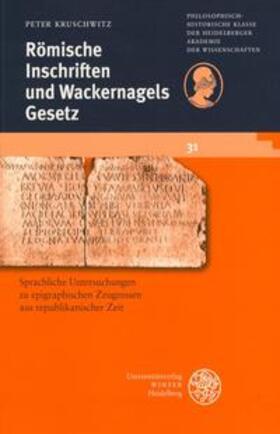 Kruschwitz, P: Römische Inschriften und Wackernagels Gesetz