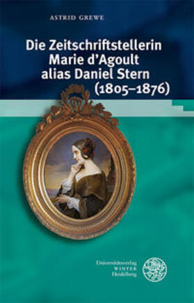 Grewe, A: Zeitschriftstellerin Marie d'Agoult