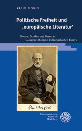 Mönig, K: Politische Freiheit und ,europäische Literatur'