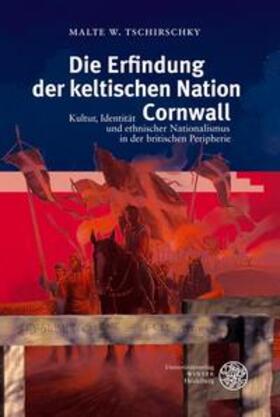 Die Erfindung der keltischen Nation Cornwall