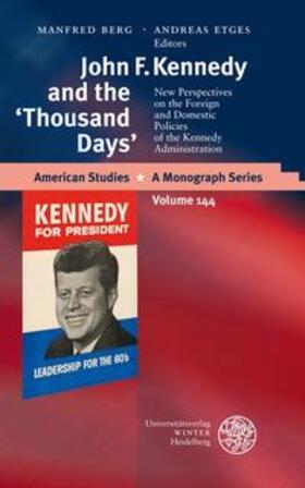 John F. Kennedy and the 'Thousand Days'