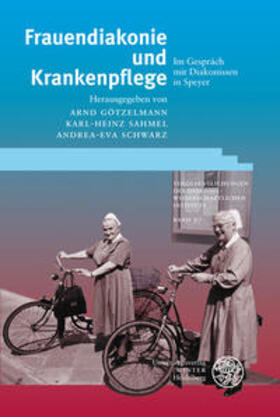 Frauendiakonie und Krankenpflege