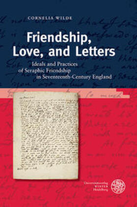 Wilde, C: Friendship, Love, and Letters