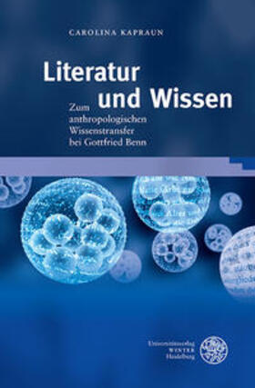 Kapraun, C: Literatur und Wissen