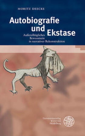 Deecke, M: Autobiografie und Ekstase