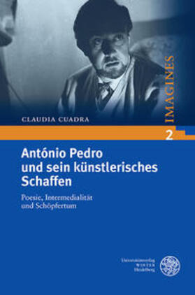 Cuadra, C: António Pedro und sein künstlerisches Schaffen