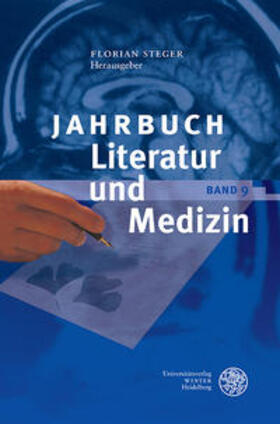 Jahrbuch Literatur und Medizin, Band IX