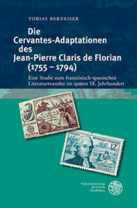 Berneiser, T: Cervantes-Adaptationen des Jean-Pierre Claris