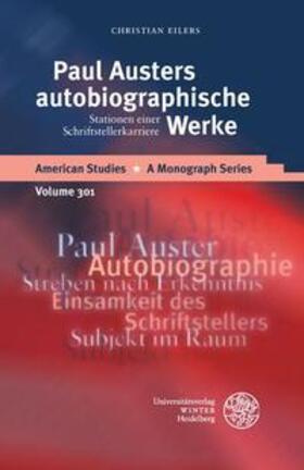 Eilers, C: Paul Austers autobiographische Werke