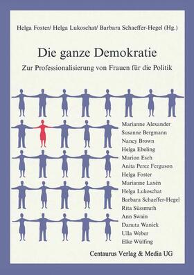 Die ganze Demokratie