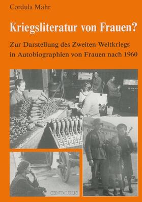 Kriegsliteratur von Frauen?