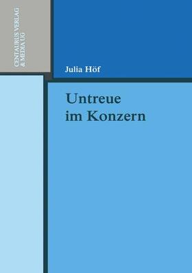 Untreue im Konzern