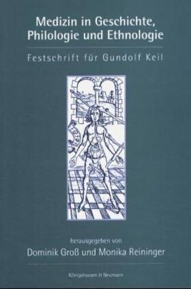 Medizin in Geschichte, Philologie und Ethnologie