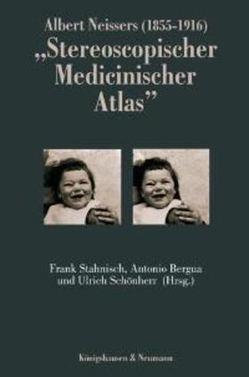 Albert Neissers (1855-1916) "Stereoscopischer Medicinischer Atlas"
