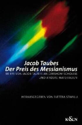 Der Preis des Messianismus