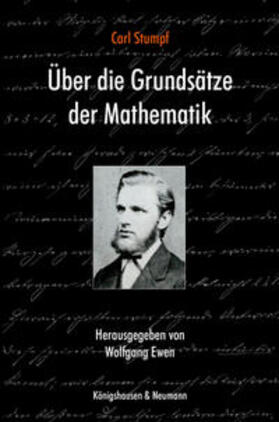 Carl Stumpf: Über die Grundsätze der Mathematik